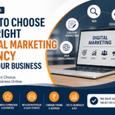 How to Choose the Right Digital Marketing Agency