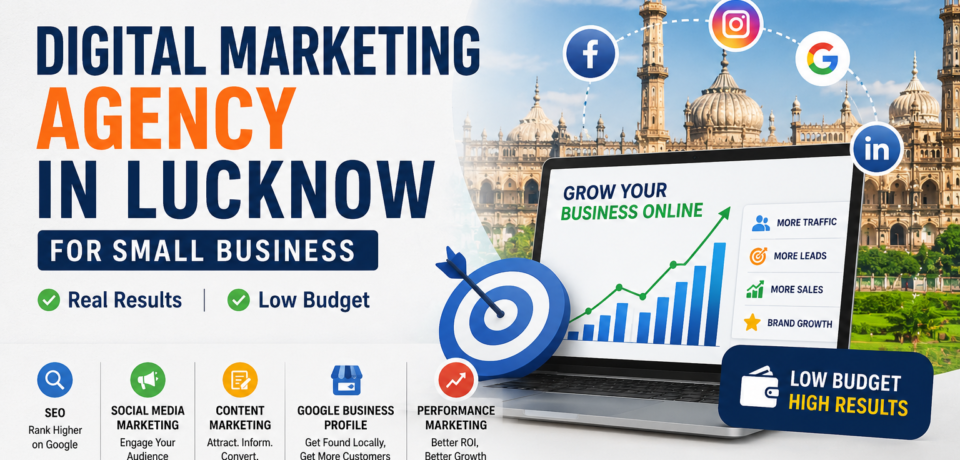 Digital Marketing Agency in Lucknow for Small Business