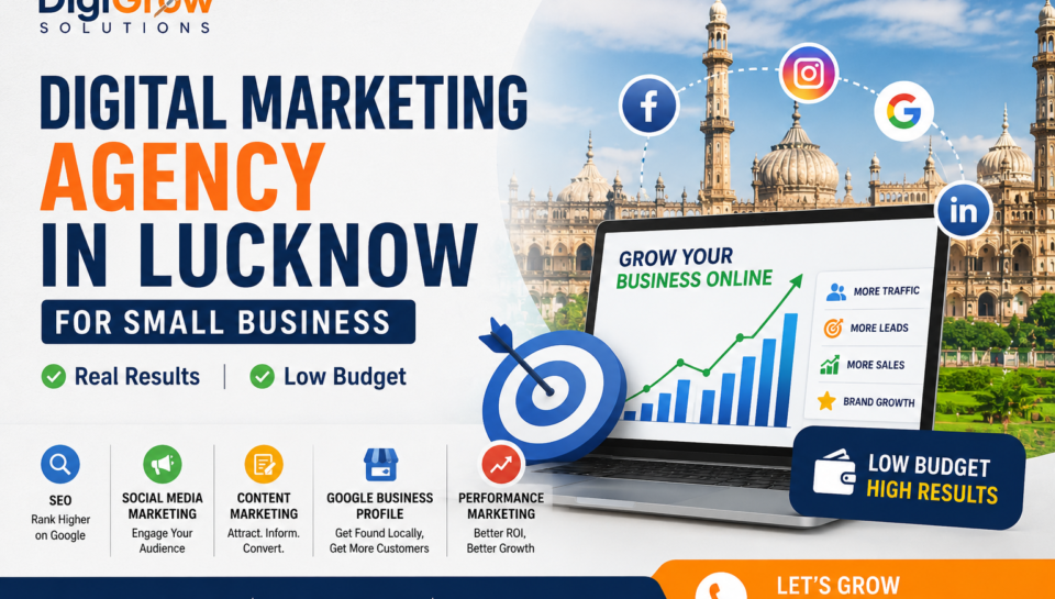 Digital Marketing Agency in Lucknow for Small Business
