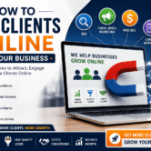 How to Get Clients Online for Your Business