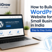How to Build a WordPress Website for Small Business in India